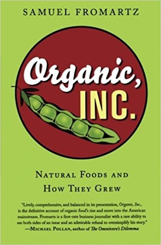 Book: Organic, Inc. by Samuel Fromartz